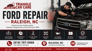 Ford repair Raleigh NC by Triangle Car Care