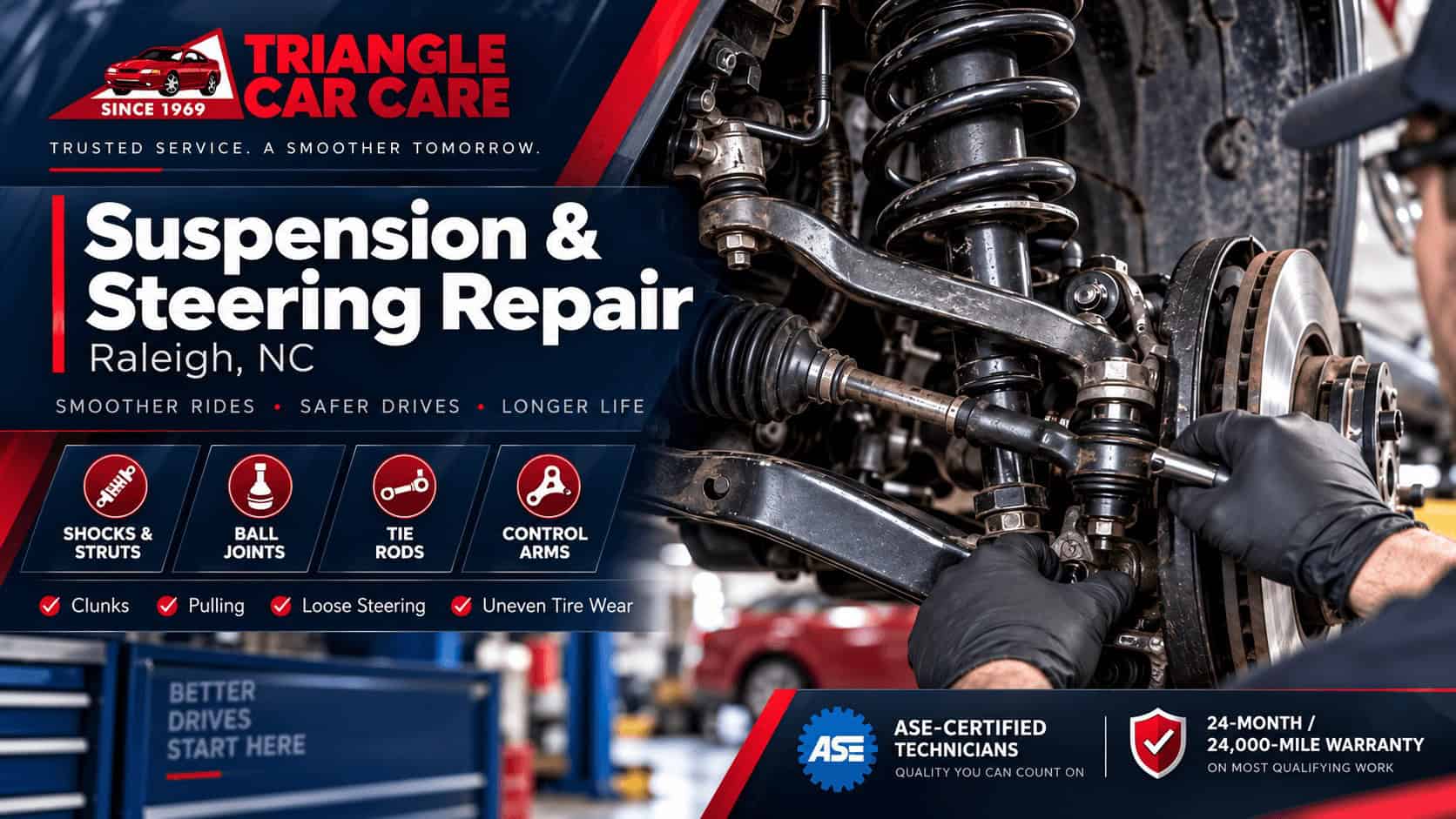 Suspension repair Raleigh NC and steering service at Triangle Car Care showing shocks struts ball joints tie rods and control arms
